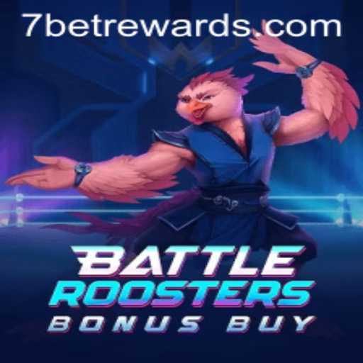 Discover the Exciting World of BattleRoostersBonusBuy: A 7bet Adventure
