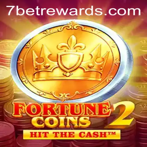 FortuneCoins2: Discover the Thrilling Dynamics of 7bet