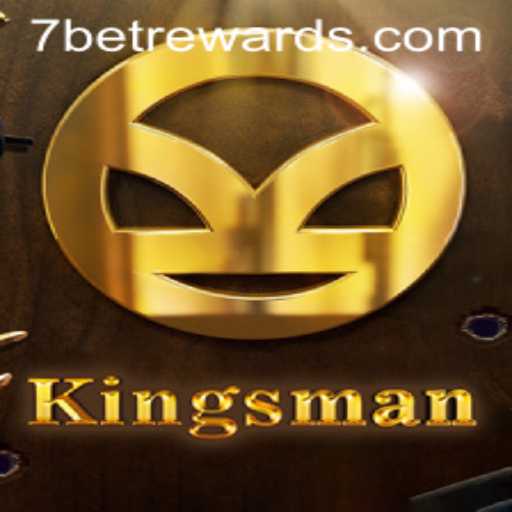 Exploring Kingsman: A Thrilling Game with 7bet