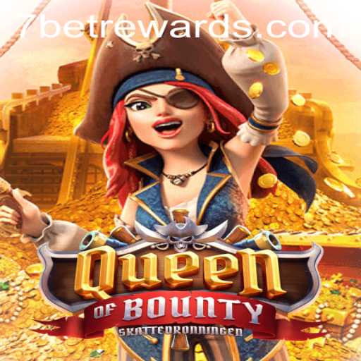 Discover the Thrilling World of 'QueenofBounty': A Comprehensive Guide for 7bet Enthusiasts