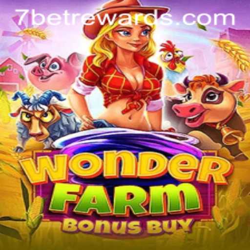 Exploring WonderFarmBonusBuy: A Thrilling Adventure at 7bet